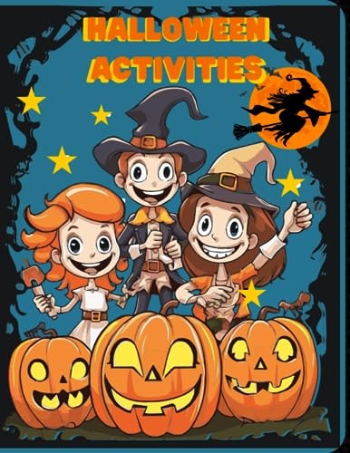 Halloween Activities Weeks of Fun and Games!
