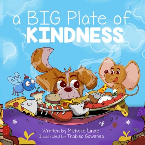 A BIG Plate of Kindness