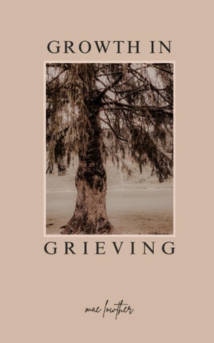 Growth in Grieving