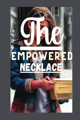 The Empowered Necklace