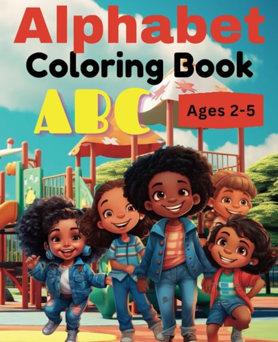 Alphabet Coloring Book ABC for Ages 2-5 70+ Coloring Pages