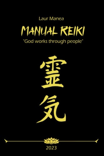 Manual Reiki God Works Through People