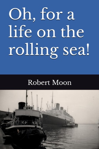 Oh, for a Life on the Rolling Sea!