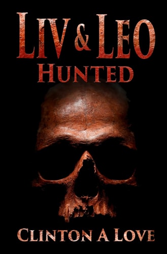 Liv and Leo Hunted