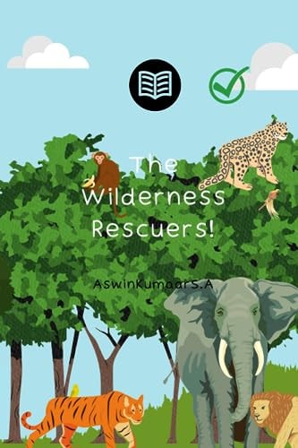 The Wilderness Rescuers! Animal Worriers