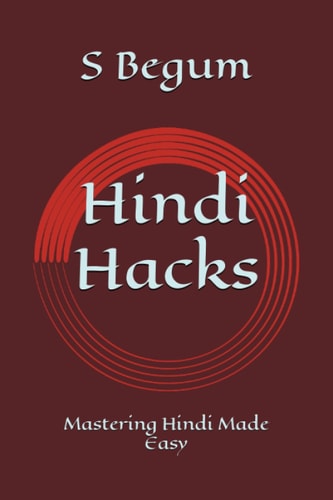 Hindi Hacks Mastering Hindi Made Easy