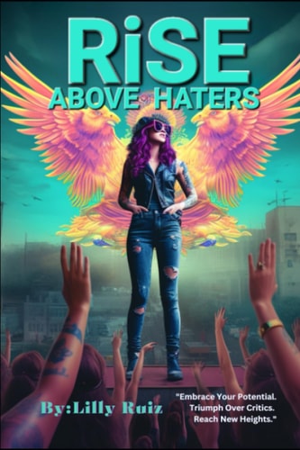 Rise Above Haters Dealing with Toxic People Books