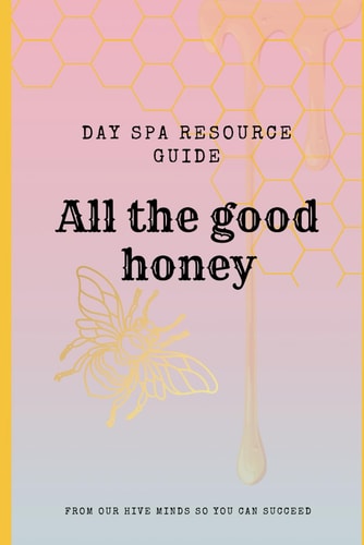 "All the Good Honey" Esthetician Resource Guide From Our Hive Minds So You Can Succeed