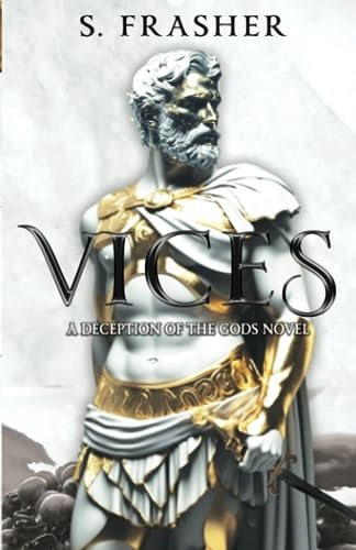 Vices A Deception of the Gods Novel