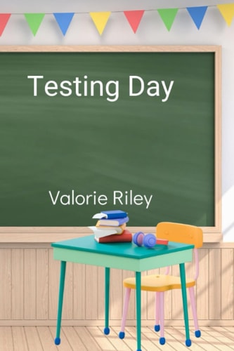 Testing Day