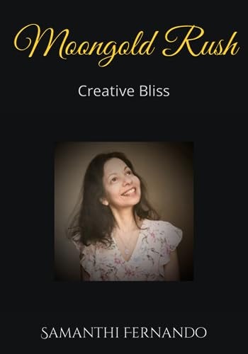 Moongold Rush Creative Bliss