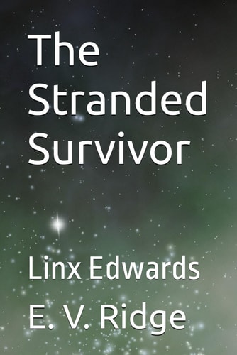The Stranded Survivor Linx Edwards