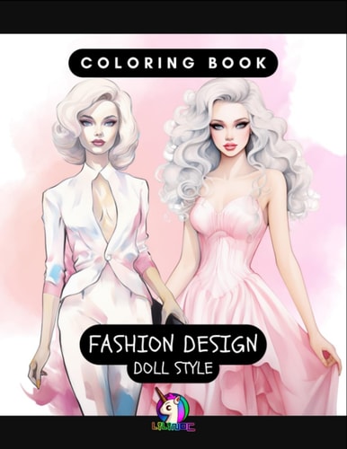 Coloring Book Fashion Design (Doll Style)