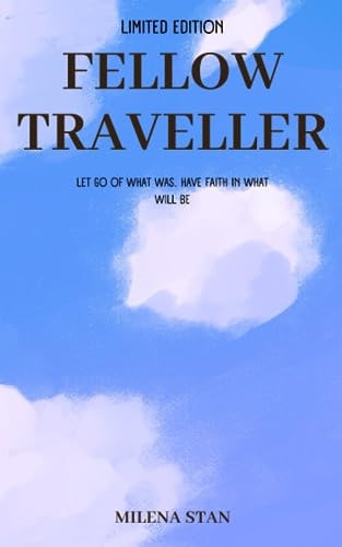Fellow Traveller - Limited Edition
