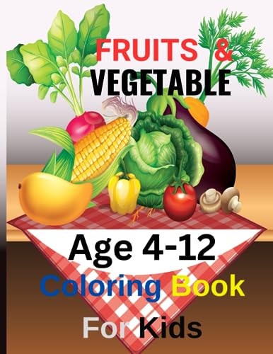 Fruits &Vegetable Coloring Book For Kids Crazy Cravings Coloring Your Favorite Foods