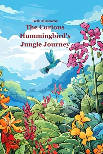 The Curious Hummingbird's Jungle Journey