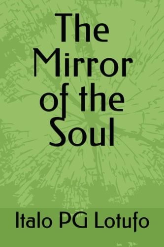 The Mirror of the Soul