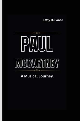 Paul McCartney A Musical Journey