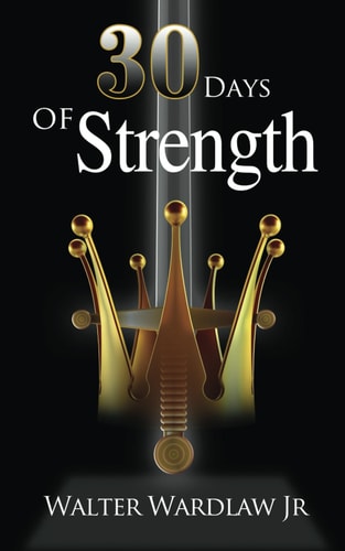 30 Days of Strength Men's Empowerment
