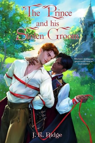 The Prince and His Stolen Groom