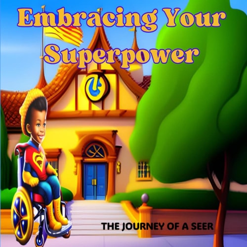 Embracing Your Superpower The Journey of a Seer