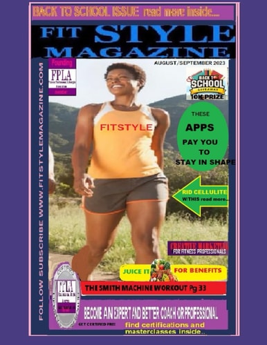 FITSTYLE MAGAZINE AUGUST/SEPTEMBER 2023 BACK TO SCHOOL ISSUE.