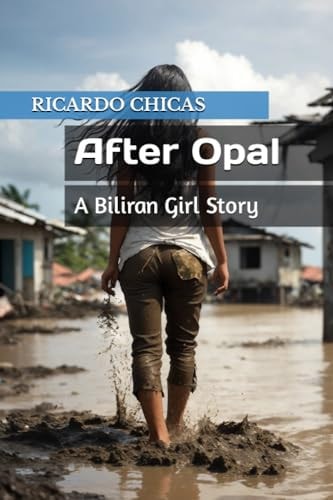 After Opal A Biliran Girl Story