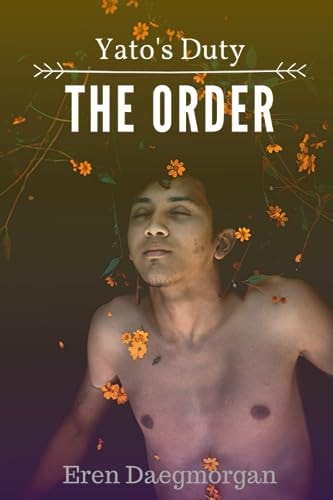 Yato's Duty The Order