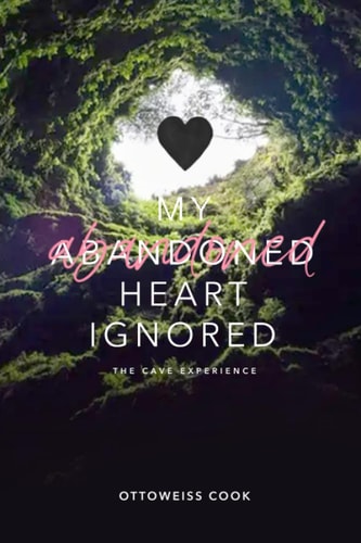 My Abandoned Heart Ignored The Cave Experience