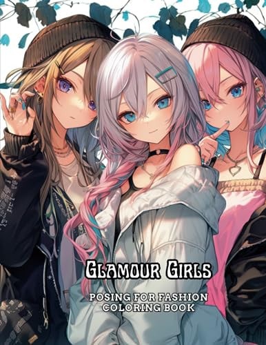 Glamour Girls Posing for Fashion Coloring Book