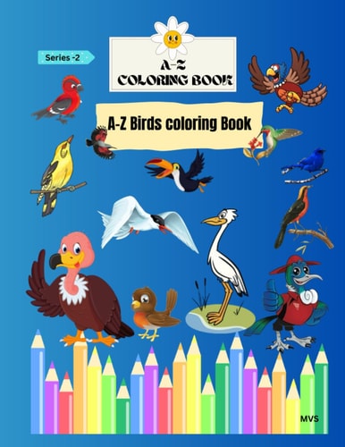 A-Z Coloring Book A-Z Birds Coloring Book