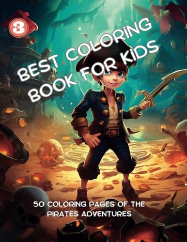 Best Coloring Book for Kids Pirates Adventures