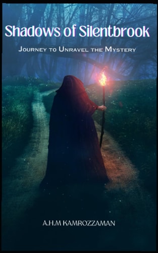Shadows of Silentbrook Journey to Unravel the Mystery