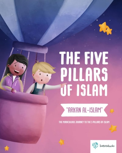 The Five Pillars of Islam - "Arkan Al-Islam" The Miraculous Journey to the 5 Pillars of Islam