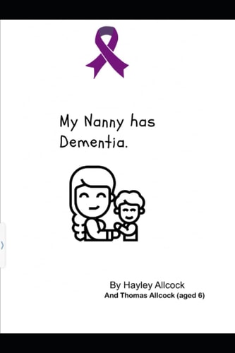 My Nanny Has Dementia