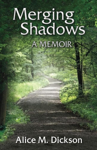 Merging Shadows A Memoir