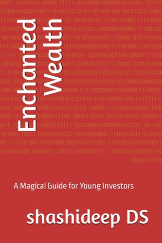 Enchanted Wealth A Magical Guide for Young Investors