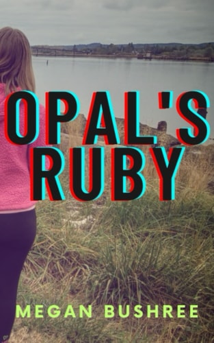 OPAL'S RUBY.