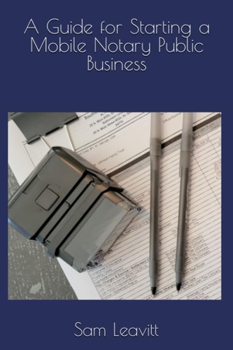 A Guide for Starting a Mobile Notary Public Business