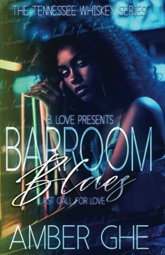 Barroom Blues Last Call For Love