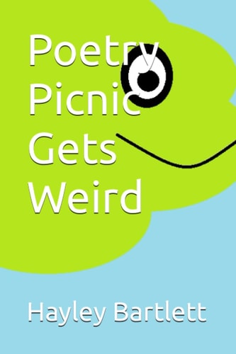 Poetry Picnic Gets Weird