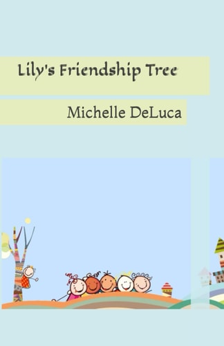 Lily's Friendship Tree