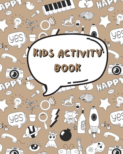 Kids Activity Book With Many Activities, Coloring Pages, and Learning