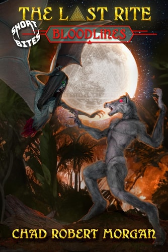The Last Rite Short Bites: Bloodlines