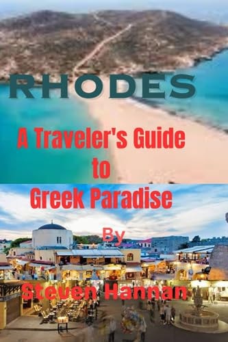 Rhodes A Traveler's Guide to Greek Paradise
