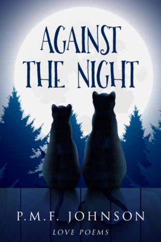 Against The Night Love Poems