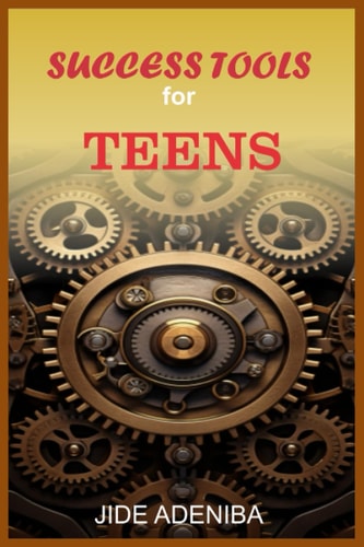 Success Tools for Teens