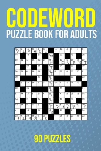 CODEWORD PUZZLE BOOK FOR ADULTS - 90 PUZZLES Codecracker Word Games (uk Spelling).