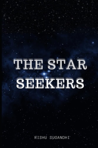 The Star Seekers Journey to the Celestial Constellation