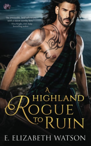 A Highland Rogue to Ruin